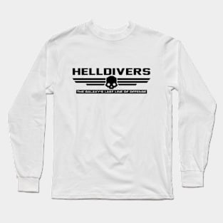 Helldivers The Galaxy_s Last Line Of Offense 2 Long Sleeve T-Shirt